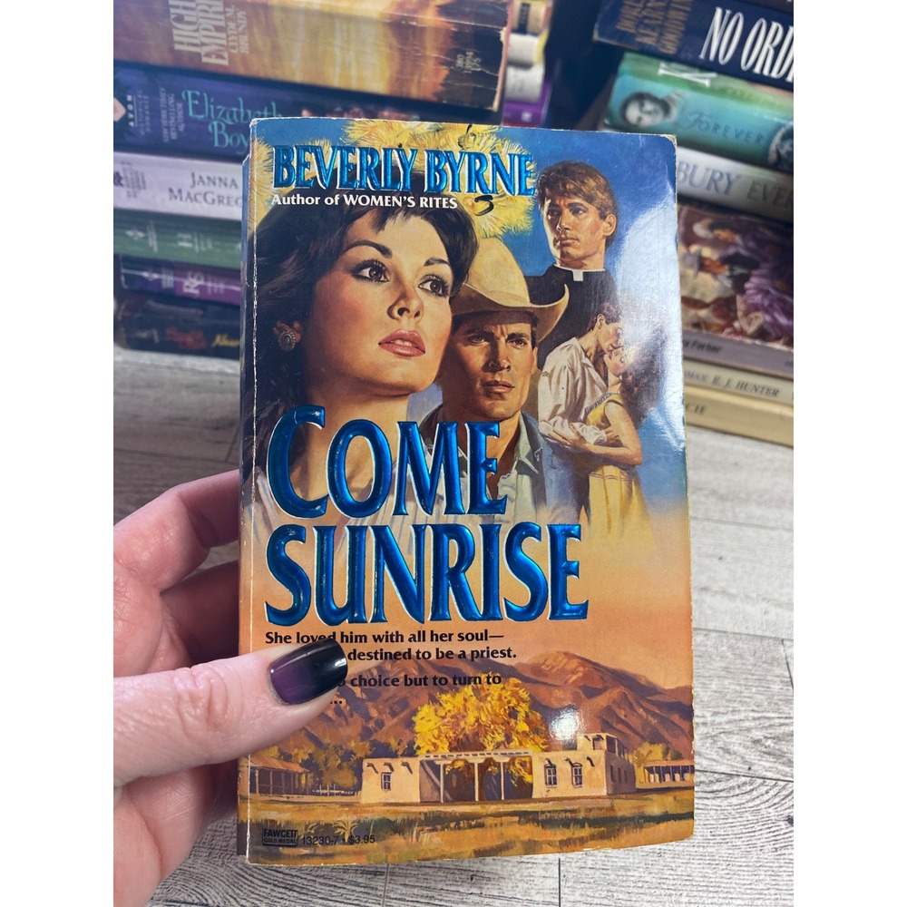 Come Sunrise Beverly Byrne‎ Paperback Historical Romance Novel Book 1987